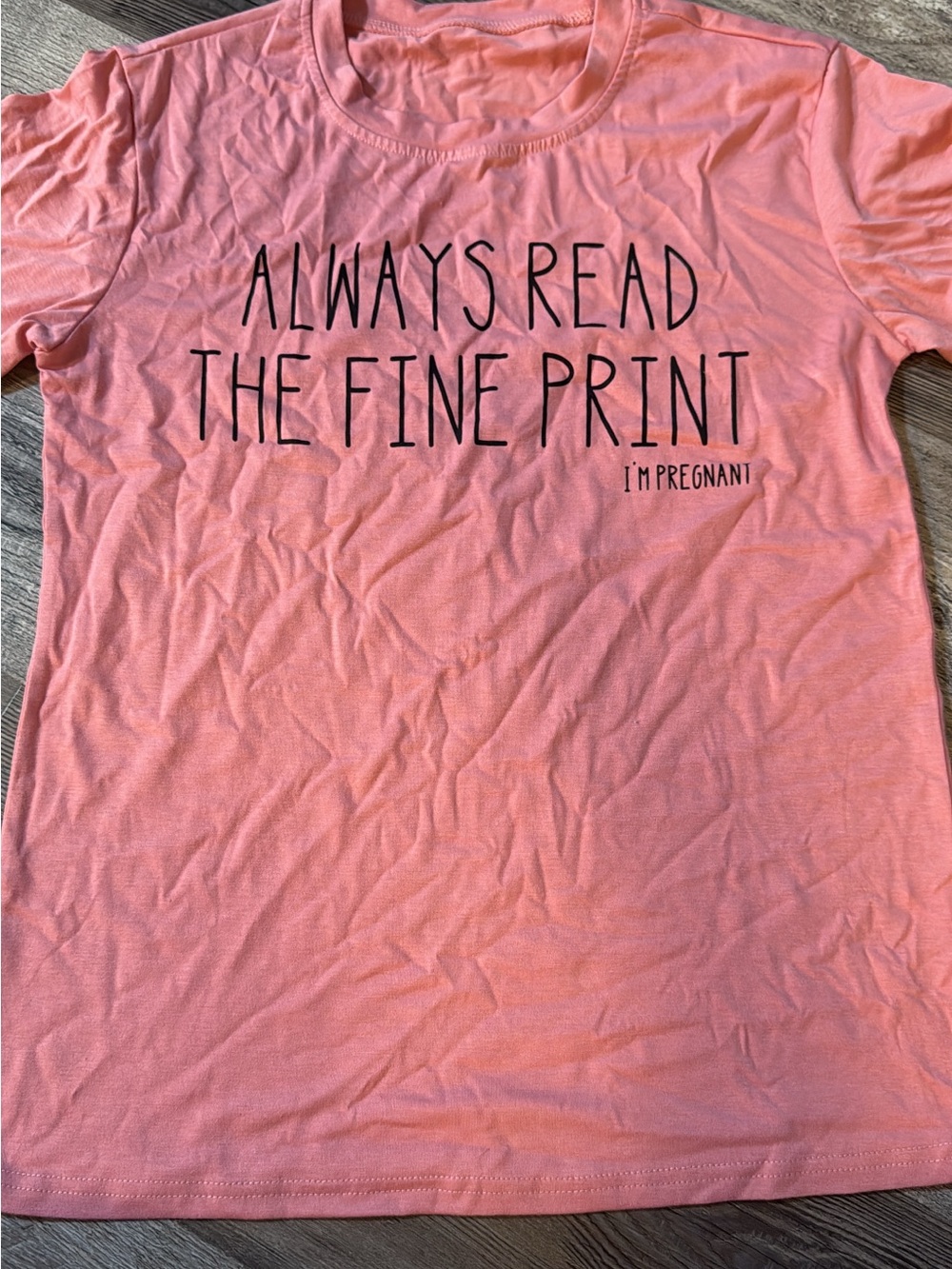 Pink Maternity Graphic Tee - "Always Read The Fine Print"